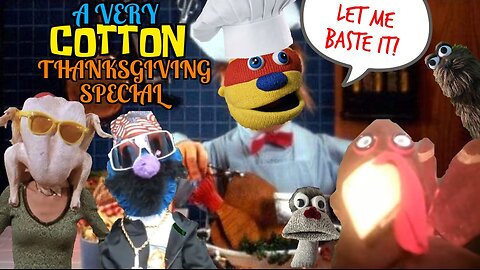 A Very Cotton Thanksgiving Special