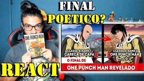 REACT - O FINAL DE ONE PUNCH MAN REVELADO PELO AUTOR - SAITAMA VAI MUDAR COMPLETAMENTE SEUS PODERES