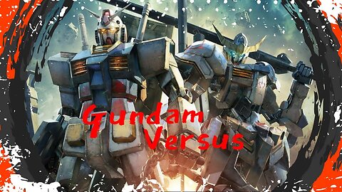 ANIMEYHEM MONDAYS! It's GUNDAM VERSUS!! Come Chill And Hang Out While I Play A Game!!