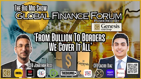 Global Finance Forum Powered by Genesis Gold Group