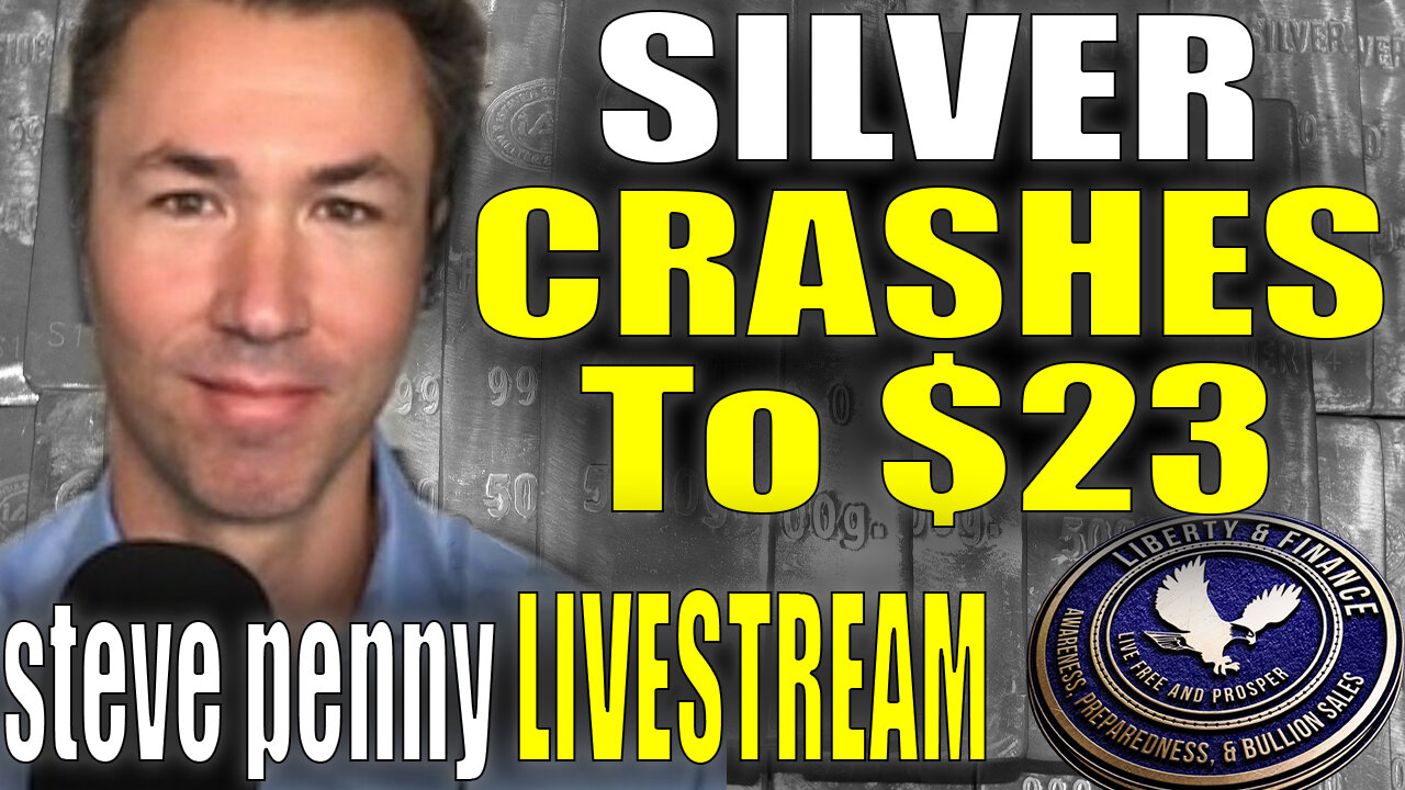 Silver Crashes to $23...Has It Bottomed? | Steve Penny