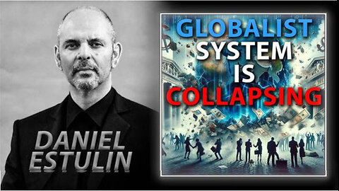 MUST WATCH: The Globalist System Is Collapsing In Real Time Warns Bilderberg Expert Daniel Estulin