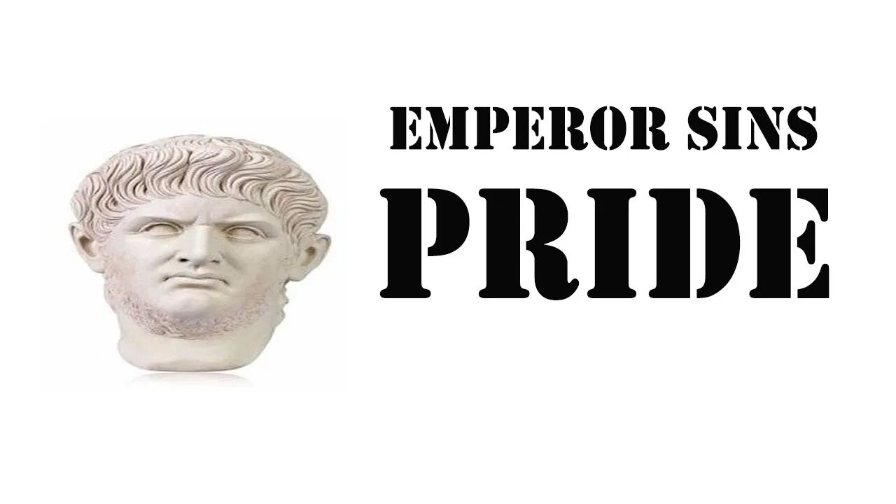 Emperor Sins: Pride
