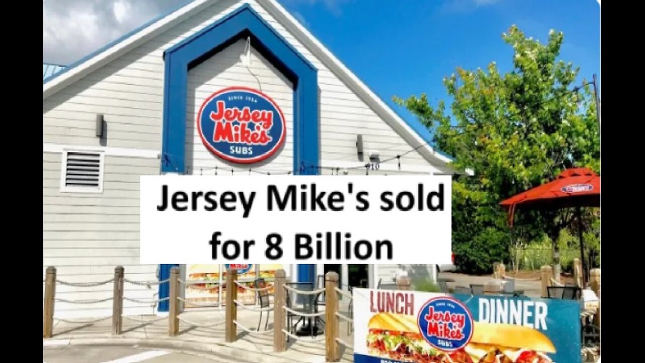 Jersey Mike’s sold for 8 Billion to private equity