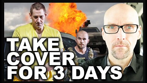 TAKE COVER! PRISONERS IN THE STREETS! STAY INSIDE FOR 3 DAYS! WHEN THE BLAST HAPPENS, BE READY!