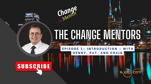 Introduction to 1st Change Mentors Video