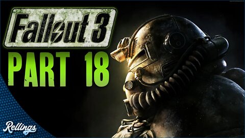 Fallout 3 (PS3) Playthrough | Part 18 (No Commentary)