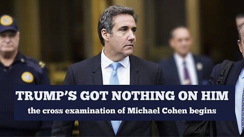INSULTS FLY in Michael Cohen's Cross-Exam, and Breaking News on the End of Trial