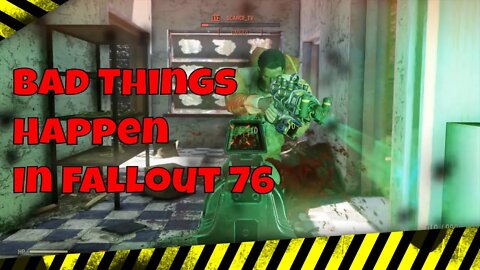Bad Things Are Happening In Fallout 76 PvP Report