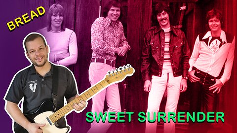 Como tocar SWEET SURRENDER (Bread) - Aula completa + PDF