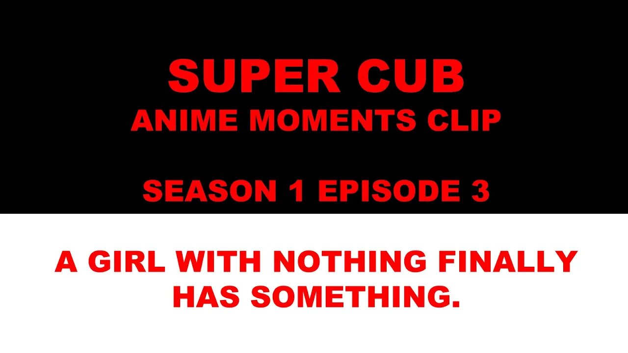 #trailer #SuperCub #AnimeMoments #Malphunkson #drama #sliceoflife Super Cub anime moments