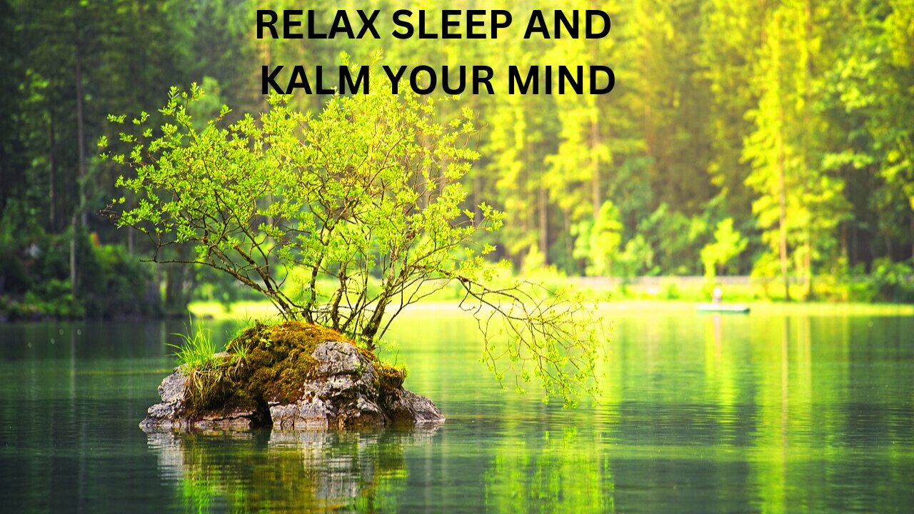 RELAX YOUR MIND AND DEEP SLEEP WITH WATER SOUND