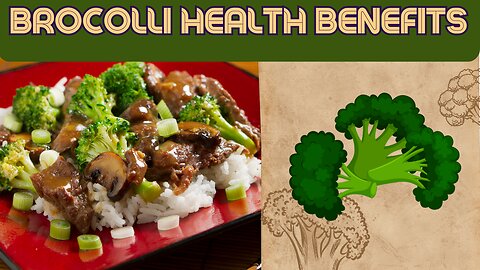 Broccoli Health Benefits
