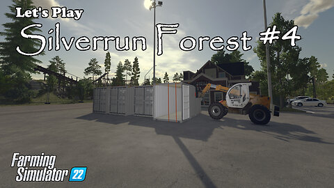 Let's Play | Silverrun Forest | #4 | Farming Simulator 22
