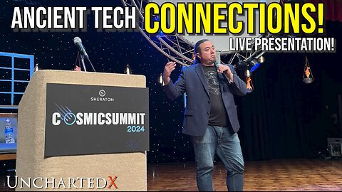 Live Presentation! Ancient Technology Connections at the Cosmic Summit! Vases, Tube Drills and More! 