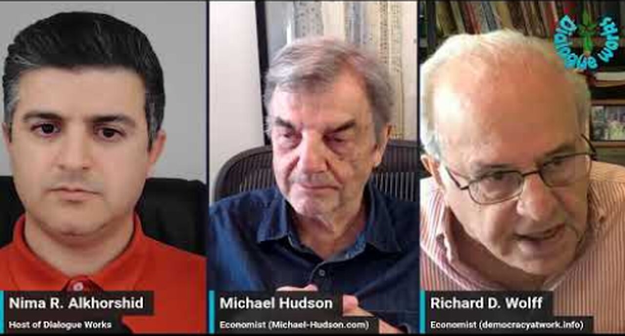 Richard D. Wolff & Michael Hudson: Is the West Blind to What's Really Happening?