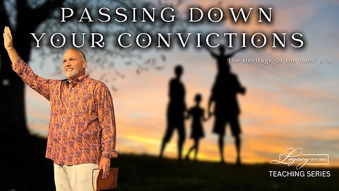 An Inheritance for your Children's Children... Sunday 10:30AM - 8-27-2023 - Pastor Philip Thornton