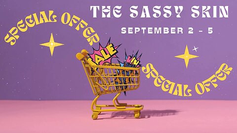The Sassy Skin 23% off Sale - New Items