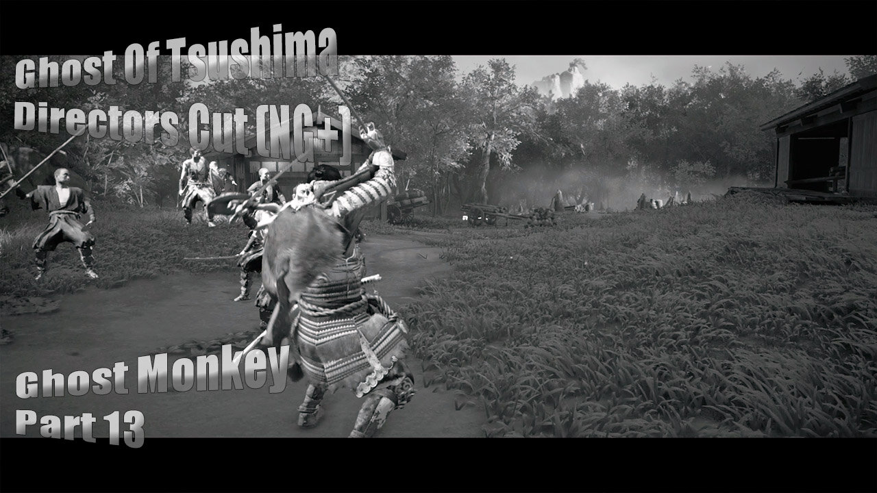 Ghost Of Tsushima (Directors Cut NG+) - Ghost Monkey: Part 13