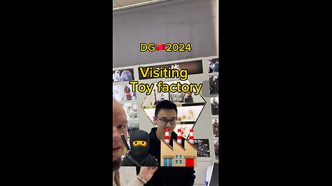 Visiting toy factory🇨🇳