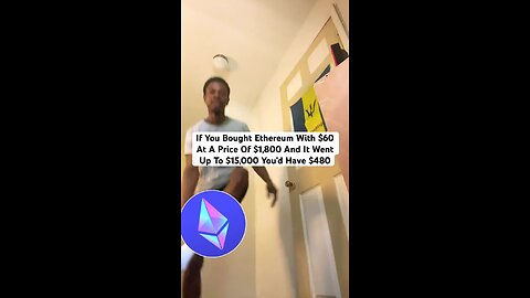 If You Bought Ethereum With $60 At A Price Of $1,800 And It Went Up To $15,000 You’d Have $480