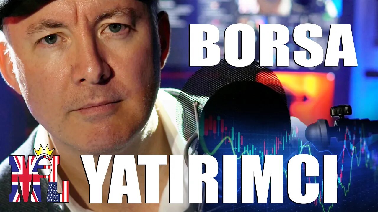 LIVE Stock Market Coverage & Analysis - Turkish TRADING & INVESTING - Martyn Lucas Investor