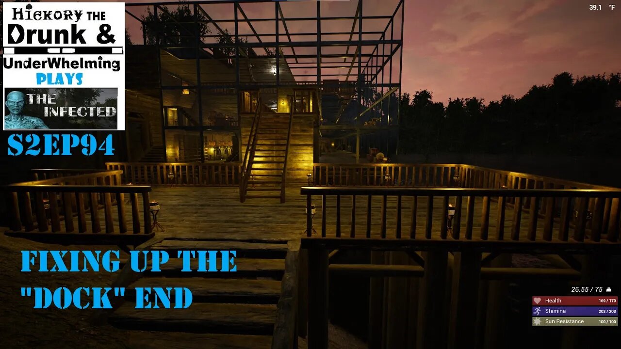 The Infected Gameplay S2EP94 Fixing Up The "Dock" End and Working On More Steel