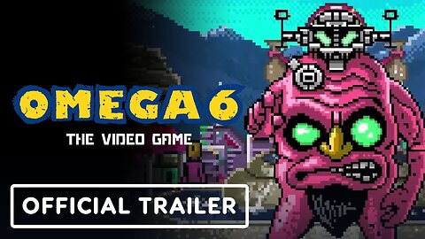 Omega 6 The Video Game - Official Announcement Trailer | TGS 2023