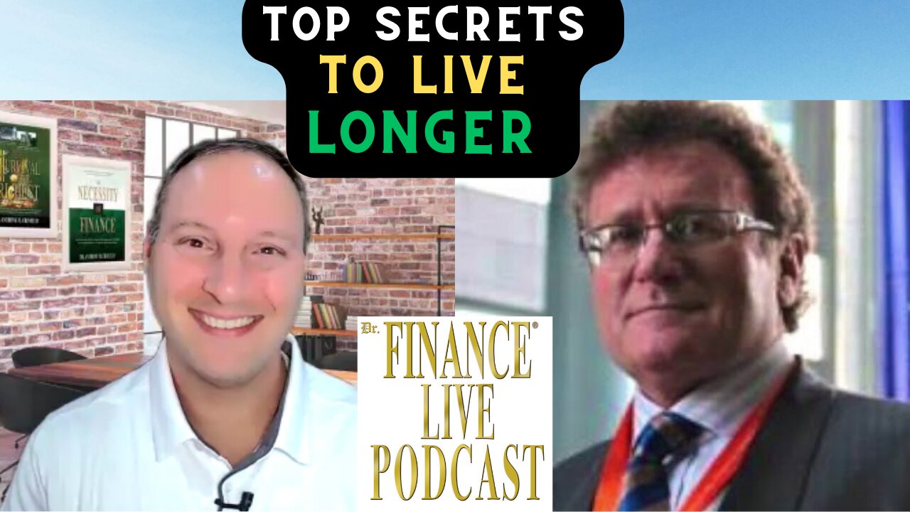 FINANCE EDUCATOR ASKS: What Are Your Top Secrets to Live Longer? World Anti-Aging Expert Explains