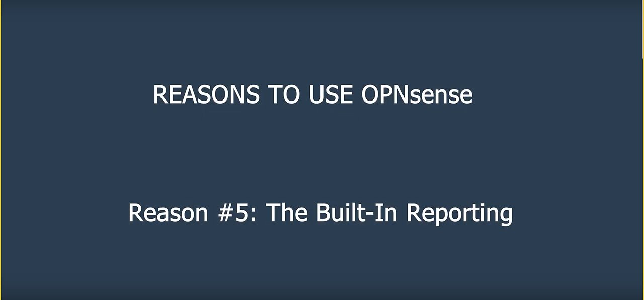 Reason #5 to Use OPNsense as your Firewall or Router – The Built-In Reporting