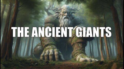 THE ANCIENT GIANTS - Full Documentary