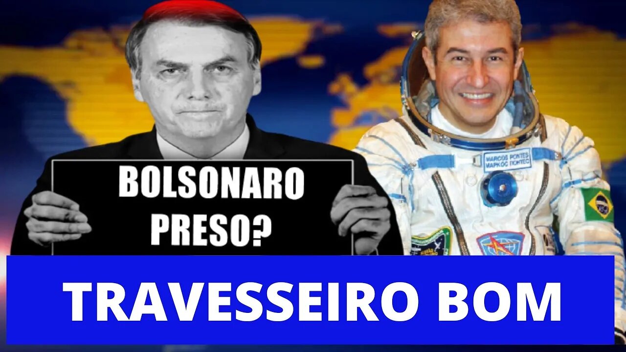 💥 PRISÃO DE BOLSONARO, DESESPERO DA MILITÂNCIA E ASTRONAUTA FROUXO VENDEDOR DE TRAVESSEIRO!