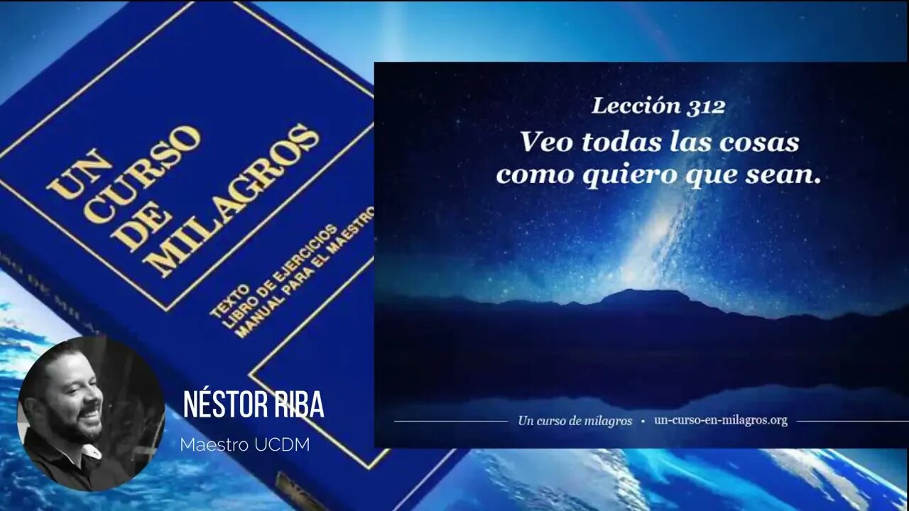 Lección 312 de un Curso de Milagros