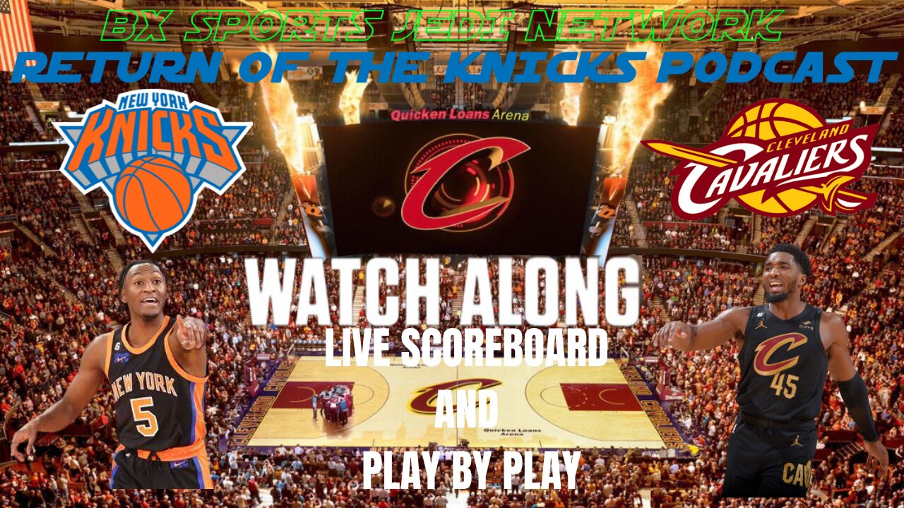 🏀 KNICKS VSCAVALIERS WATCH-ALONG KNICK Follow Party Live Streaming Scoreboard/Live with Opus