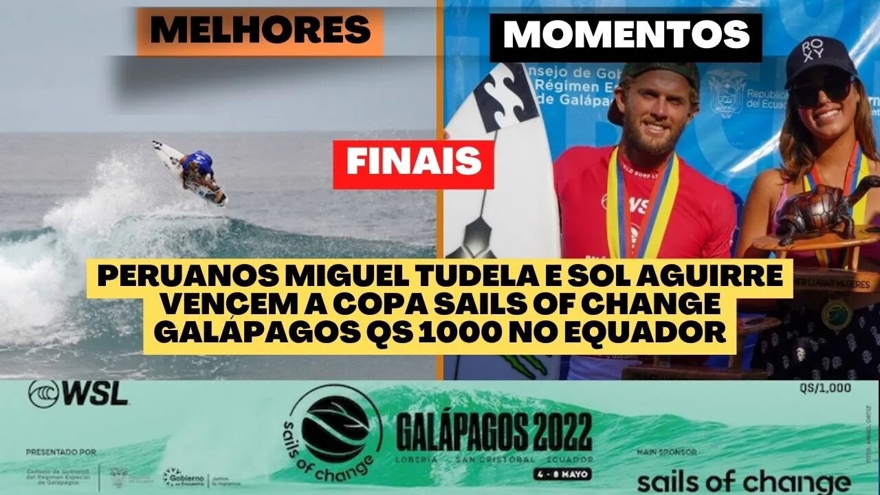 MELHORES MOMENTOS DAS FINAIS COPA SAILS GALÁPADOS QS 1000