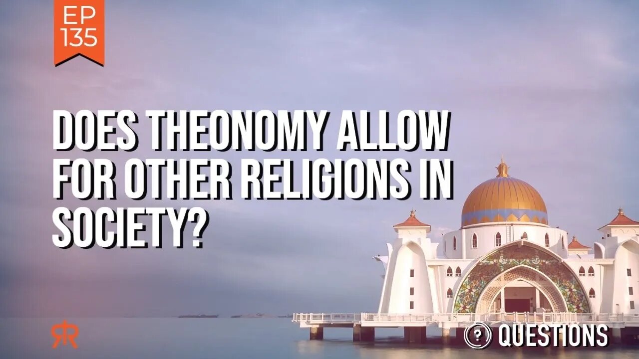 Does Theonomy Allow For Other Religions In Society?