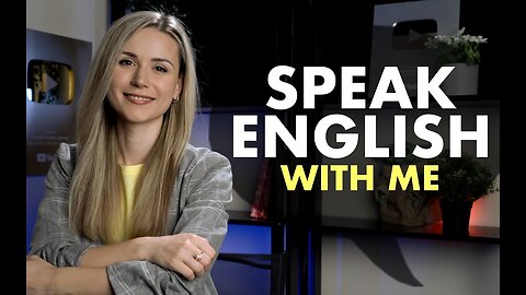 Improve your Speaking and Conversational skills with me in only 5 MIN