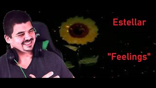 React Estellar feelings PROD. 7DaysAWeek - Melhor do mundo