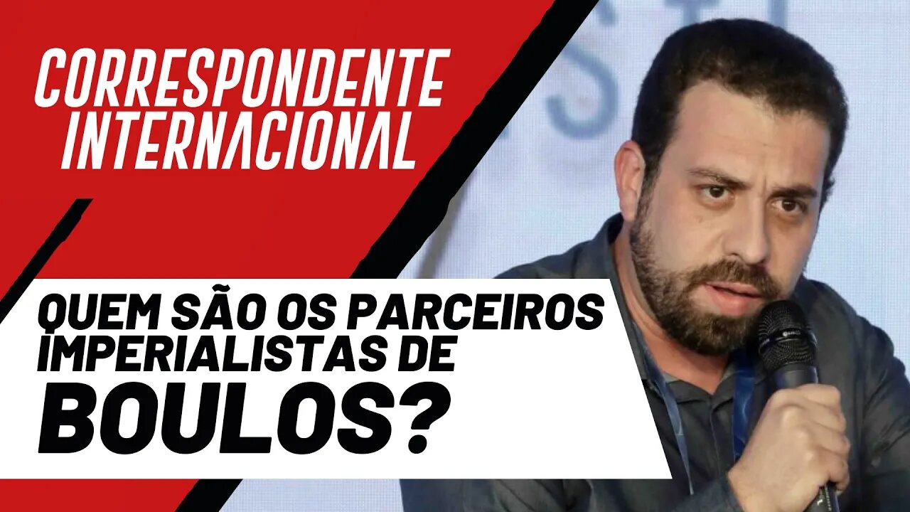 Global Americans: quem são os parceiros de Boulos - Correspondente Internacional nº 69 - 04/11/21