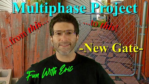 Multiphase Project: Phase One -New Gate-