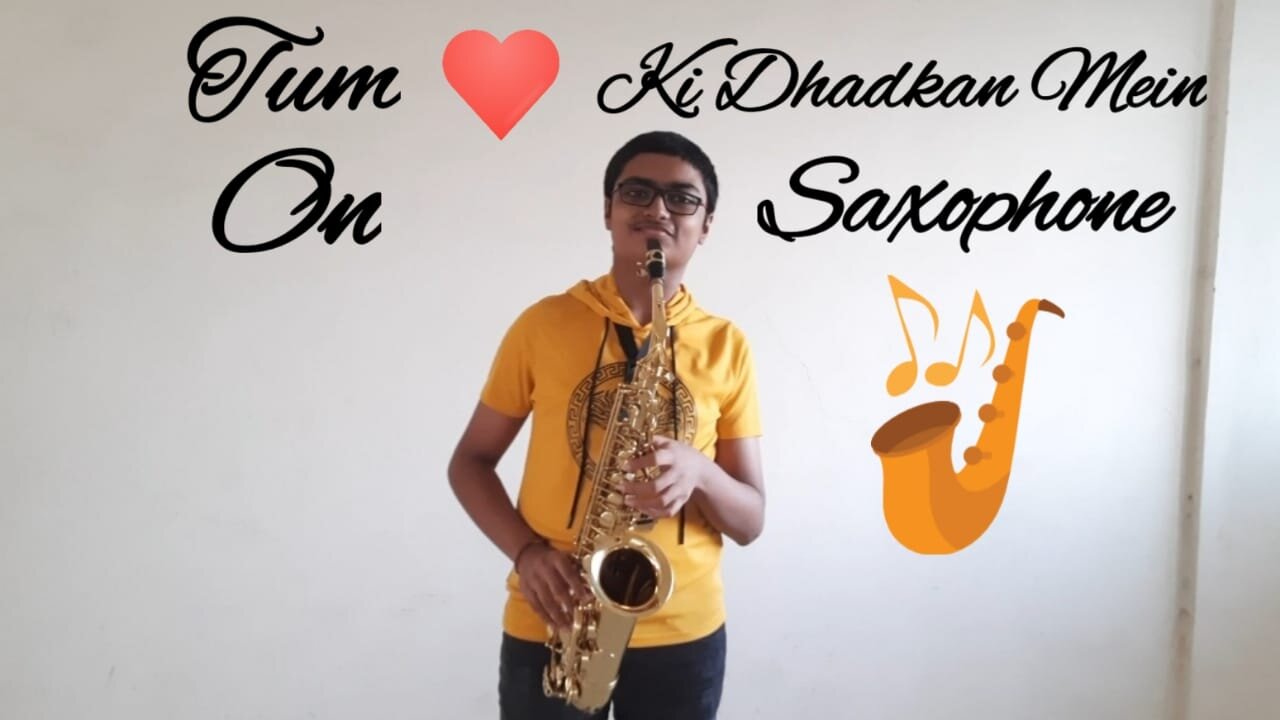 Tum Dil Ki Dhadkan Mein On Saxophone | Instrumental With Lyrics | Cover By Shlok Sherekar