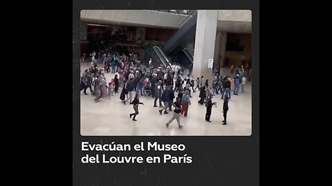 Evacúan y cierran el Museo del Louvre “por motivos de seguridad”