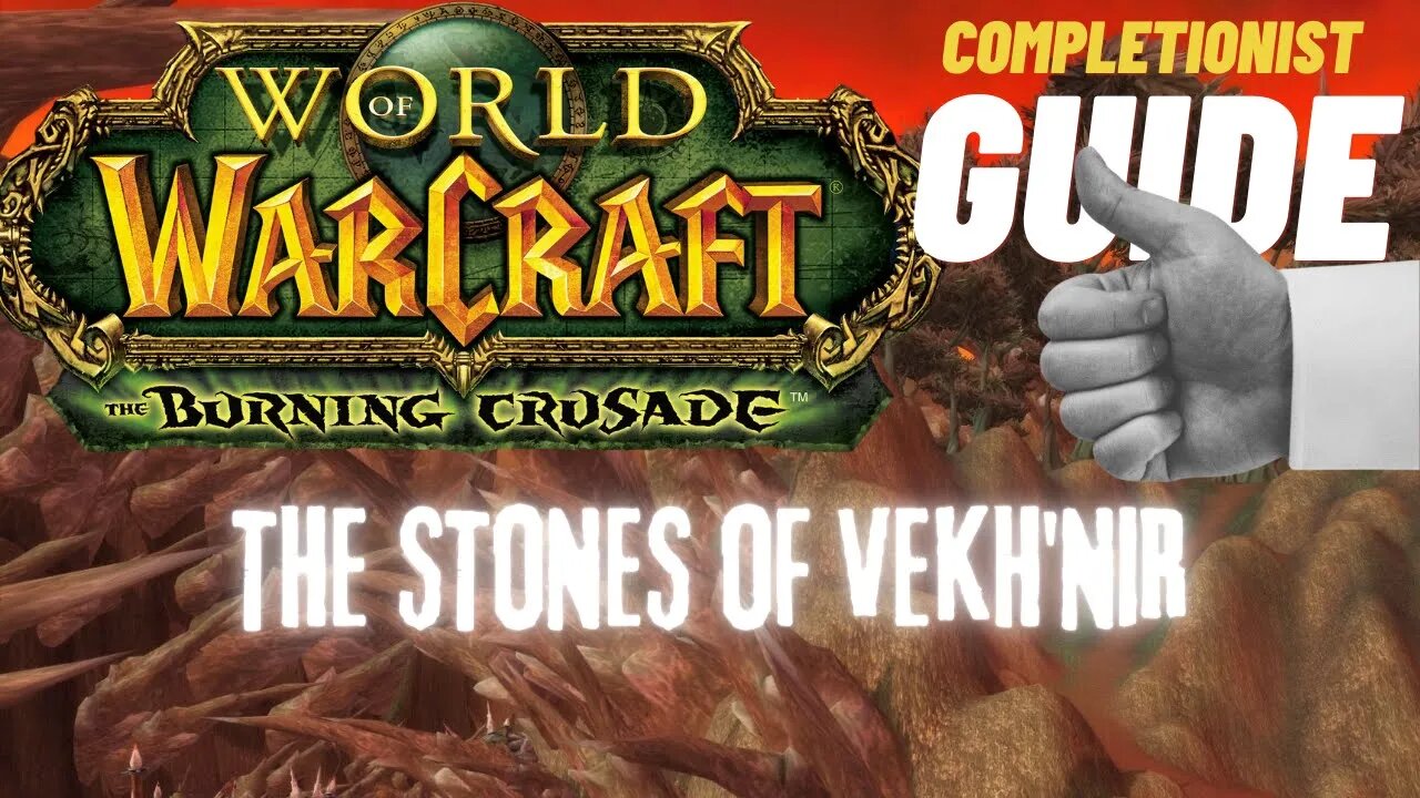 The Stones of Vekh'nir WoW Quest TBC completionist guide