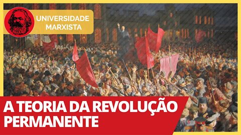 A Teoria da Revolução Permanente - Universidade Marxista nº 325