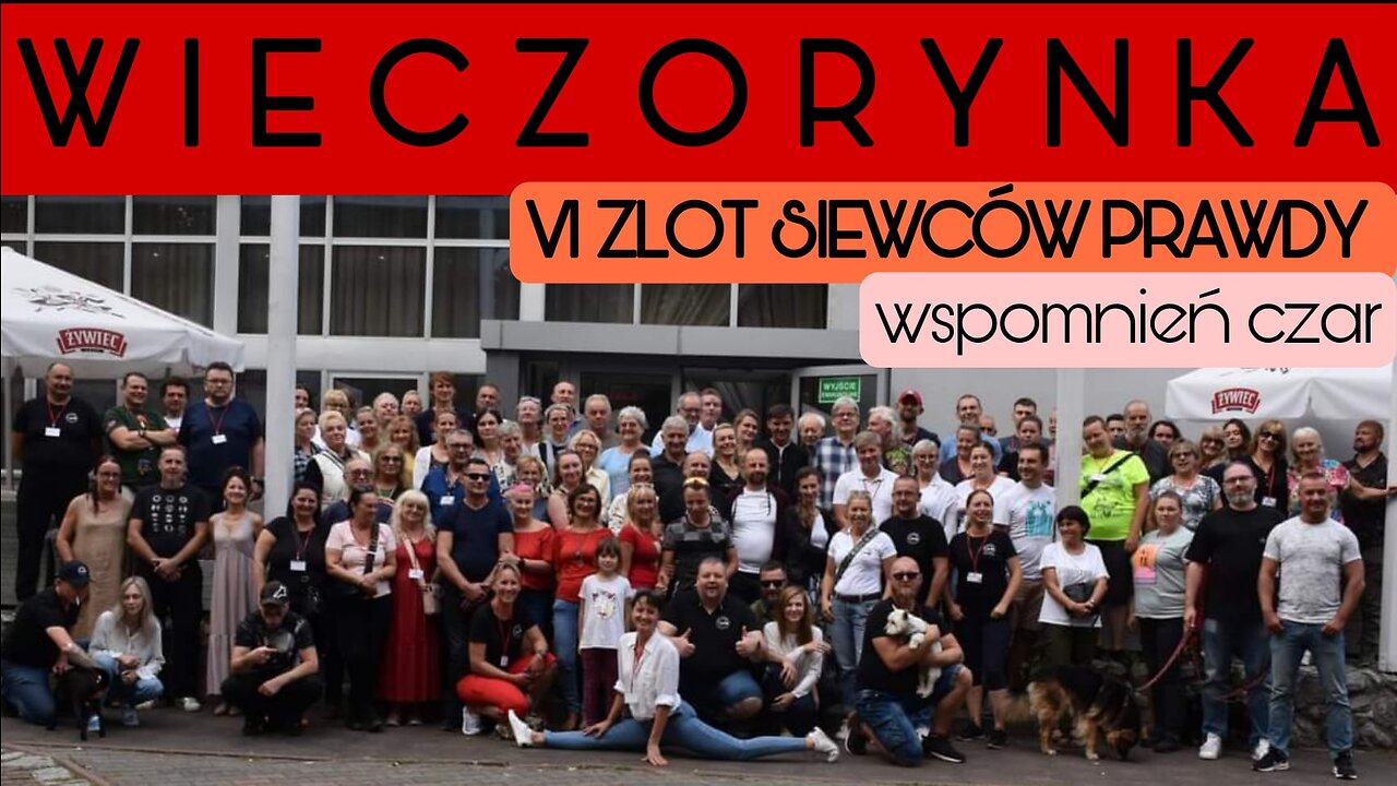 Wieczorynka - VI zlot Siewców Prawdy