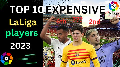 TOP 10 EXPENSIVE LaLiga PLAYERS 2023.||