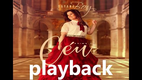 Dayane Boy O Menor da Casa play back