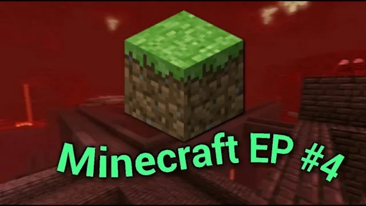 Minecraft EP #4