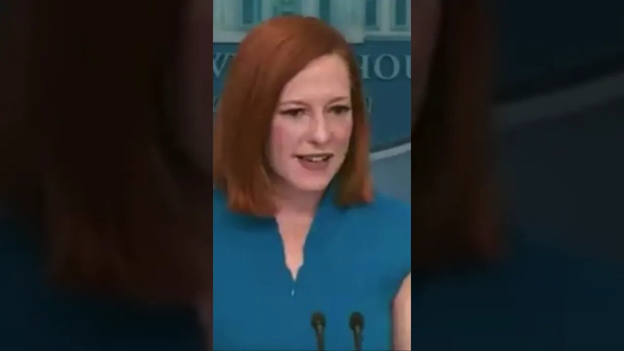 Reporter Asks Psaki How They Should Interpret Things Joe Biden Says