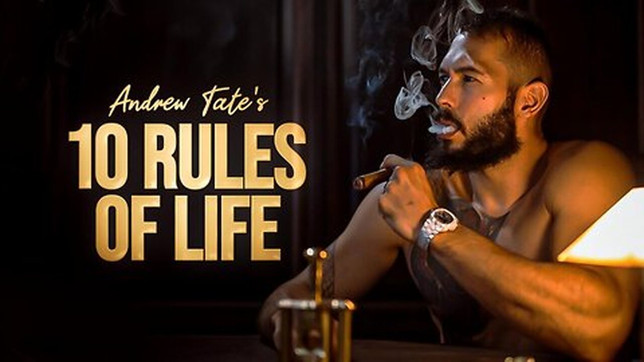 10 Rules of Life by Andrew Tate Cinematic Motivation